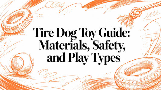 Tire Dog Toy Guide: Materials, Safety, and Play Types